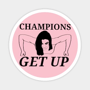 Champions get up Magnet